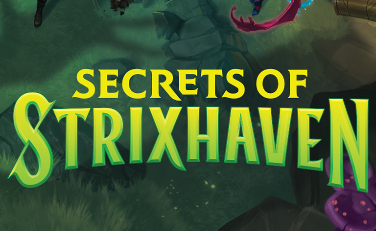 A splash image of Green text over art. The text reads "Secrets of Strixhaven".